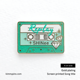 SHINee Replay Cassette Tape Enamel Pin