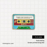 DAY6 Time of Our Life Cassette Tape Enamel Pin