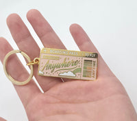 Fly Anywhere Boarding pass Hard Enamel Keychain