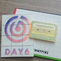 DAY6 Congratulations Cassette Tape Enamel Pin